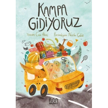 Kampa Gidiyoruz