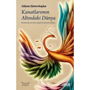 Kanatlarımın Altındaki Dünya