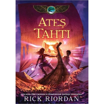 Kane Günceleri 02 - Ateş Tahtı