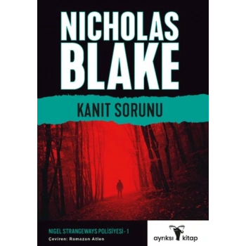 Kanıt Sorunu - Nigel Strangeways Serisi 1