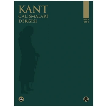 Kant Çalışmaları Dergisi Sayı: 3 - 2024