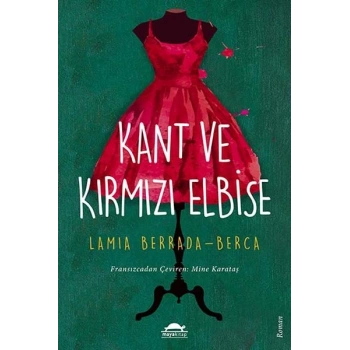 Kant ve Kırmızı Elbise