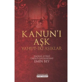 Kanunı Aşk Yahut-İki Aşıklar