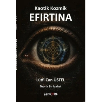 Kaotik Kozmik Efırtına