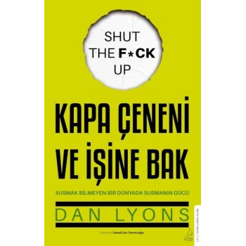 Kapa Çeneni ve İşine Bak
