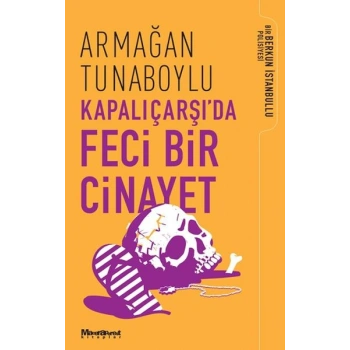 Kapalıçarşı’da Feci Bir Cinayet