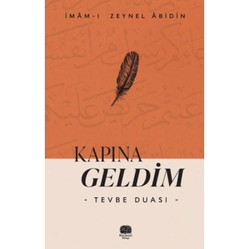 Kapına Geldim “Tevbe Duası”