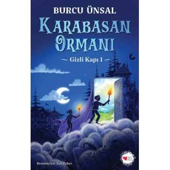 Karabasan Ormanı - Gizli Kapı 1