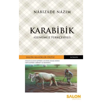 Karabibik - Osmanlıca Klasikler Serisi