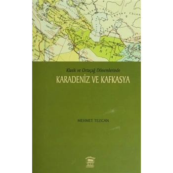 Karadeniz ve Kafkasya