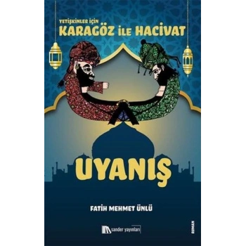 Karagöz İle Hacivat - Uyanış