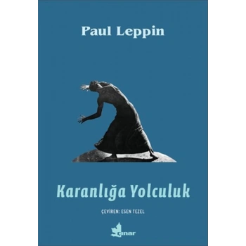 Karanlığa Yolculuk