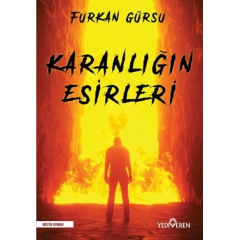 Karanlığın Esirleri