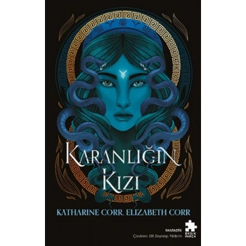 Karanlığın Kızı Gölgeler Evi – I