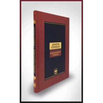 Karanlığın Yüreği-Dünya Klasikleri (Ciltli)