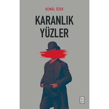 Karanlık Yüzler