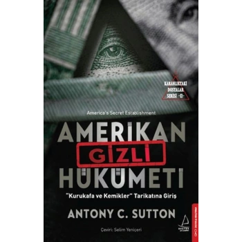 Karanlıktaki Dosyalar Serisi 2 - Amerikan Gizli Hükümeti
