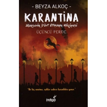 Karantina - Üçüncü Perde (Ciltli)