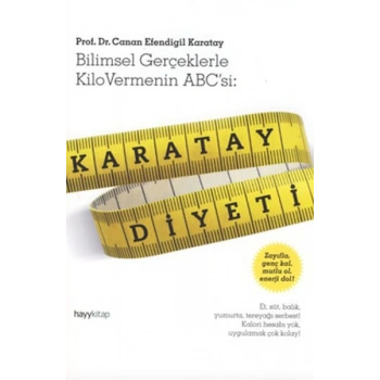 Karatay Diyeti  Bilimsel Gerçeklerle Kilo Vermenin ABCsi