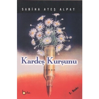 Kardeş Kurşunu