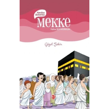 Kardeş Şehirler Mekke