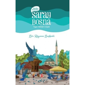 Kardeş Şehirler Saray Bosna