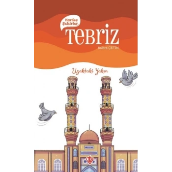 Kardeş Şehirler Tebriz