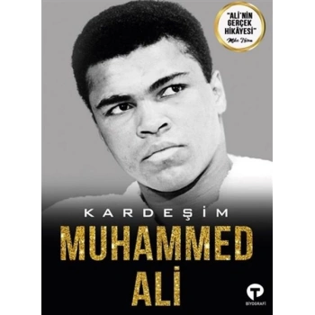 Kardeşim Muhammed Ali
