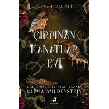 Karga Krallığı 1 Çırpınan Kanatlar Evi