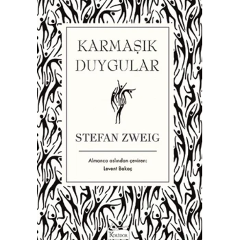 Karmaşık Duygular (Bez Ciltli)