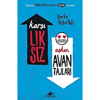 Karşılıksız Aşkın Avantajları