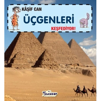 Kaşif Can Üçgenleri Keşfediyor!