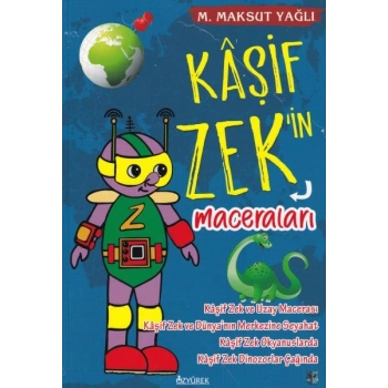 Kaşif Zekin Maceraları (Renkli-Resimli)