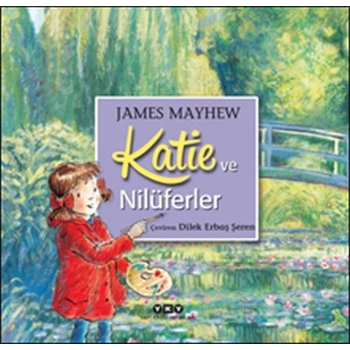 Katie ve Nilüferler