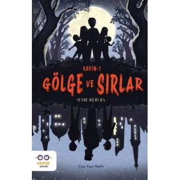 Kaven-1 Gölge ve Sırlar