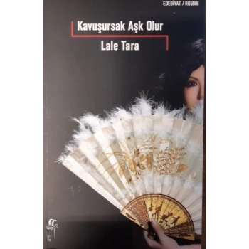 Kavuşursak Aşk Olur