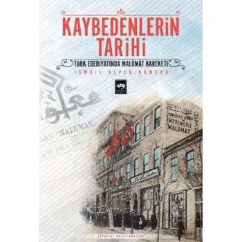 Kaybedenlerin Tarihi