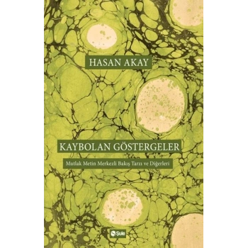 Kaybolan Göstergeler