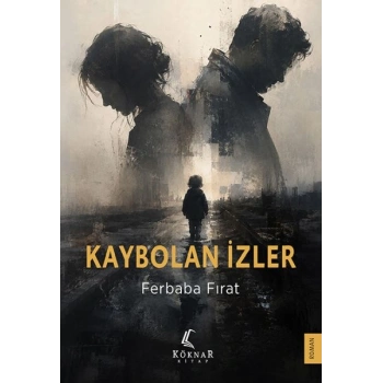 Kaybolan İzler