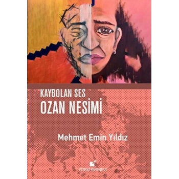 Kaybolan Ses Ozan Nesimi