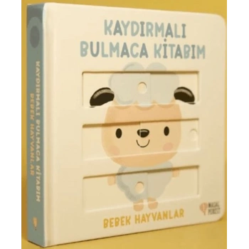 Kaydırmalı Bulmaca Kitabım - Bebek Hayvanlar