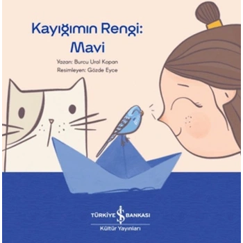Kayığımın Rengi: Mavi