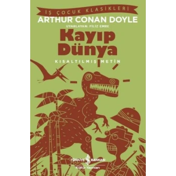 Kayıp Dünya - (Kısaltılmış Metin)