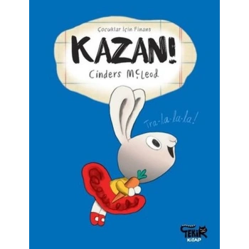 Kazan! - Çocuklar İçin Finans