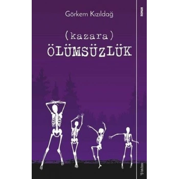 Kazara Ölümsüzlük