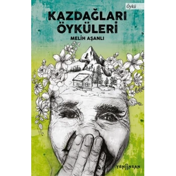 Kazdağları Öyküleri