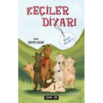 Keçiler Diyarı “Minik Misafir”