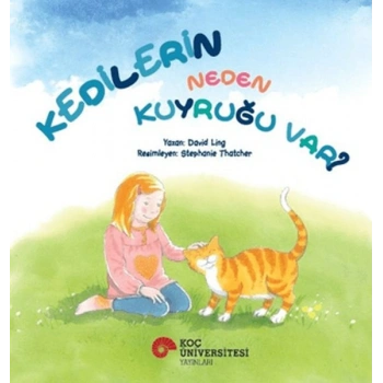 Kedilerin Neden Kuyruğu Var?