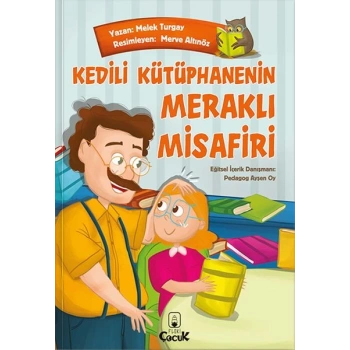 Kedili Kütüphanenin Meraklı Misafiri
