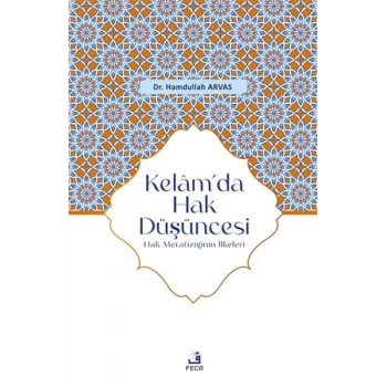 Kelam’da Hak Düşüncesi